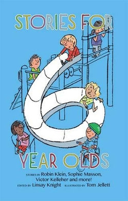 Stories For Six Year Olds Stories For Six Year Olds