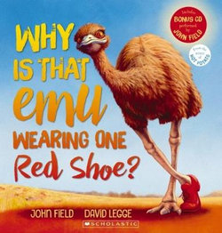 Why Is That Emu Wearing One Red Shoe + CD Why Is That Emu Wearing One Red Shoe + CD
