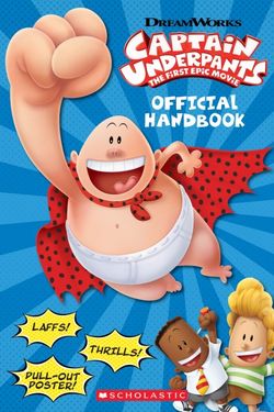 Captain Underpants: Official Handbook Captain Underpants: Official Handbook