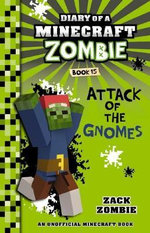 Diary of a Minecraft Zombie #15: Attack of the Gnomes