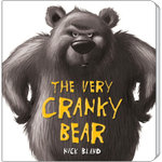 The Very Cranky Bear