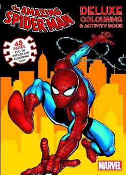 Amazing Spider-Man Deluxe Colouring and Activity Book Amazing Spider-Man Deluxe Colouring and Activity Book