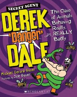 Secret Agent Derek 'Danger' Dale #1: Case of Animals Behaving REALLY Badly Secret Agent Derek 'Danger' Dale #1: Case of Animals Behaving REALLY Badly
