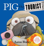 Pig the Tourist