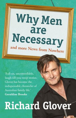 Why Men are Necessary and More News From Nowhere Why Men are Necessary and More News From Nowhere