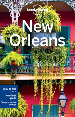 Lonely Planet New Orleans Lonely Planet New Orleans