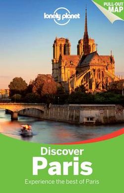 Lonely Planet Discover Paris Lonely Planet Discover Paris