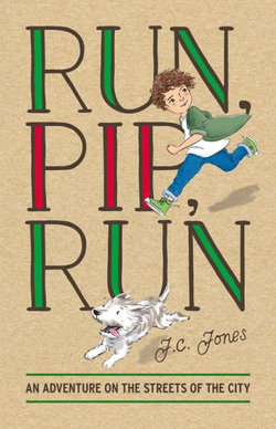 Run, Pip, Run Run, Pip, Run