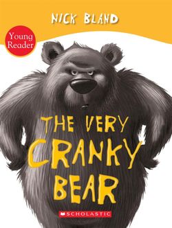The Very Cranky Bear The Very Cranky Bear