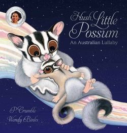 Hush, Little Possum (with CD) Hush, Little Possum (with CD)