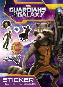Marvel Guardians of the Galaxy Sticker Activity Book Marvel Guardians of the Galaxy Sticker Activity Book