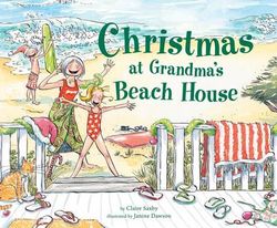 Christmas at Grandma's Beach House Christmas at Grandma's Beach House