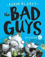 The Bad Guys: Episode 4
