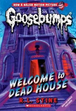 Welcome to Dead House Welcome to Dead House