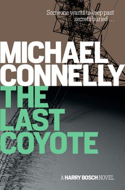 The Last Coyote The Last Coyote