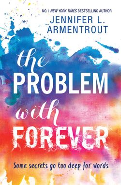 The Problem With Forever The Problem With Forever