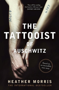 The Tattooist of Auschwitz The Tattooist of Auschwitz