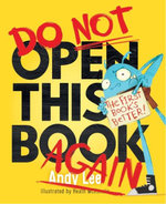 Do Not Open This Book Again