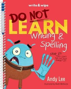 Do Not Open Learn Writing and Spelling Do Not Open Learn Writing and Spelling