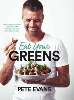 Eat Your Greens Eat Your Greens