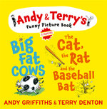 The Cat, the Rat & the Baseball Bat & Big Fat Cows
