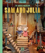 Sam and Julia: Mouse Mansion