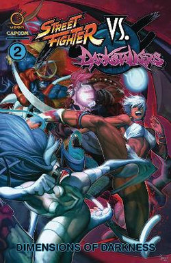 Street Fighter vs Darkstalkers Vol. 2 Street Fighter vs Darkstalkers Vol. 2