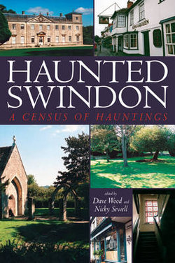 Haunted Swindon Haunted Swindon