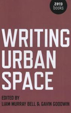 Writing Urban Space Writing Urban Space