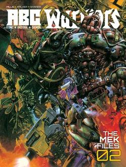 ABC Warriors - The Mek Files 2 ABC Warriors - The Mek Files 2