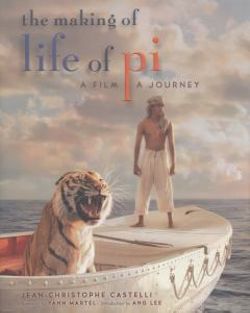 The Making of Life of Pi The Making of Life of Pi