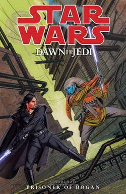 Star Wars: Prisoner of Bogan v. 2 Star Wars: Prisoner of Bogan v. 2