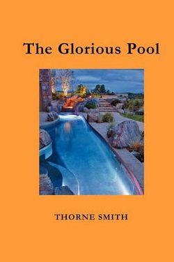 The Glorious Pool The Glorious Pool