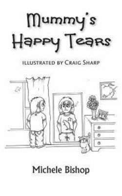 Mummy's Happy Tears Mummy's Happy Tears