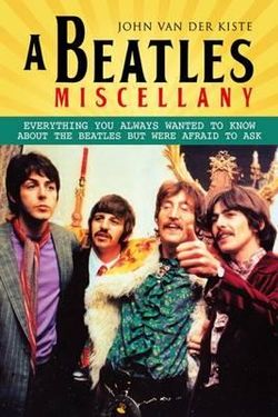 A Beatles Miscellany A Beatles Miscellany