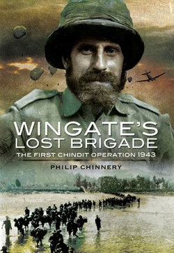 Wingate’s Lost Brigade Wingate’s Lost Brigade