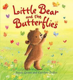 Storytime: Little Bear and the Butterflies Storytime: Little Bear and the Butterflies