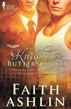 Knights and Butterscotch Knights and Butterscotch