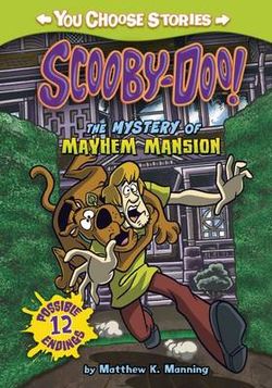 The Mystery of the Mayhem Mansion The Mystery of the Mayhem Mansion