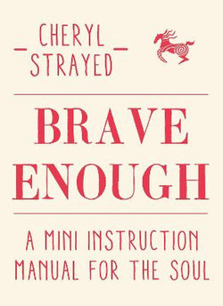 Brave Enough Brave Enough