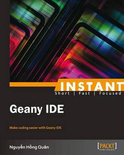 Instant Geany IDE Instant Geany IDE