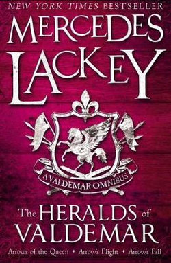 The Heralds of Valdemar The Heralds of Valdemar