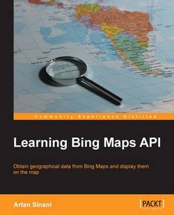 Learning Bing Maps API Learning Bing Maps API