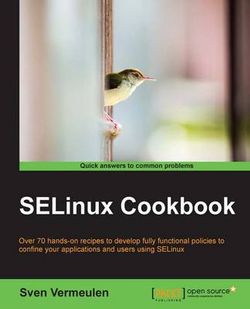 SELinux Cookbook SELinux Cookbook