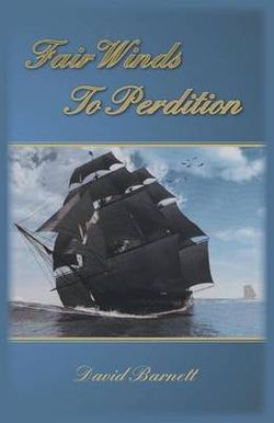 Fair Winds To Perdition Fair Winds To Perdition