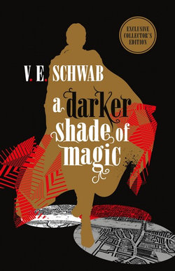 A Darker Shade of Magic A Darker Shade of Magic