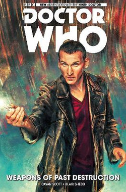Doctor Who: The Ninth Doctor: v.1 Doctor Who: The Ninth Doctor: v.1