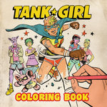 Tank Girl Coloring Book 