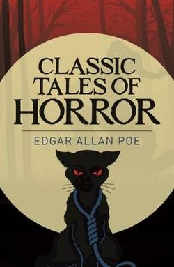 Classic Tales of Horror Classic Tales of Horror