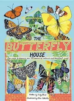 The Butterfly House The Butterfly House